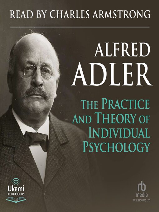 Title details for The Practice and Theory of Individual Psychology by Alfred Adler - Available